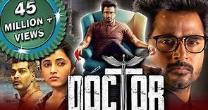 Doctor - 2023 New Released South Hindi Dubbed Movie| Sivakarthikeyan, Vinay Rai, Priyanka Arul Mohan