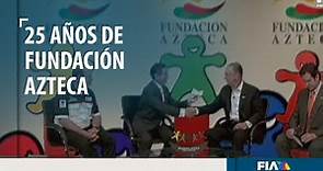 Fundación Azteca cumple 25 años de crear valor social, ambiental y educativo