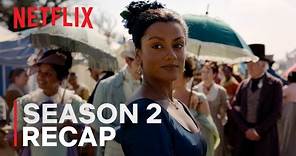 Bridgerton Season 3 | Season 2 Recap | Netflix