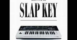 Kid Capri – Slap Key (Clean)