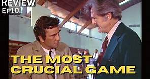The Most Crucial Game (1972) Columbo- Deep Dive Review | Robert Culp, Dean Stockwell, Peter Falk
