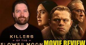 Killers of the Flower Moon - Movie Review