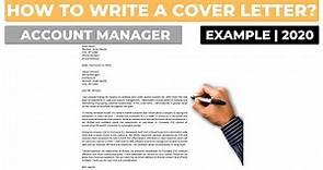 How To Write A Cover Letter For An Account Manager Job? | Examples