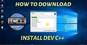How to download and install latest dev c++ ide on windows 10 2020