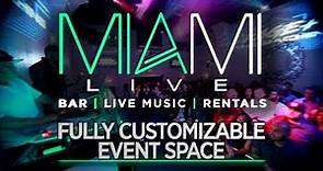 Miami LIVE Venue - Book Your Event in Miami Beach