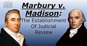 Marbury v. Madison Case Brief Summary