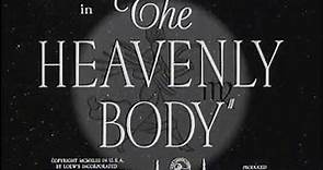 The Heavenly Body (1944) title sequence