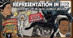 Representation In Ink - The History of Black Comic Books and their Creators