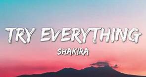 Try Everything - Shakira (Lyrics)
