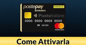 Carta Postepay Evolution: Come Attivarla?