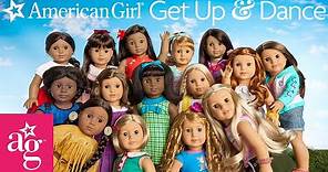 🎵 Get Up and Dance with American Girl! | 1+ HOUR OF MUSIC | American Girl