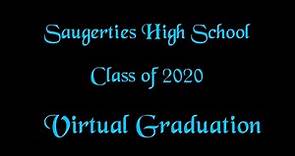 Saugerties High School Class of 2020 Virtual Graduation