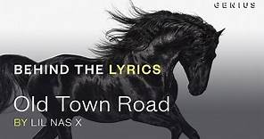 Lil Nas X "Old Town Road" Lyric Video | Behind The Lyrics