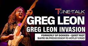 Ep. 147 - Greg Leon of Greg Leon Invasion! Formerly Dokken, Quiet Riot and Suite 19