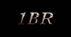 1BR Official Trailer