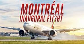 Inaugural Flight to Montréal, Canada | Emirates