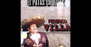 FEDERICO VILLA - EL PATAS CHUECAS