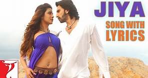 Lyrical: Jiya Song with Lyrics | Gunday | Ranveer Singh, Priyanka Chopra | Sohail Sen | Irshad Kamil