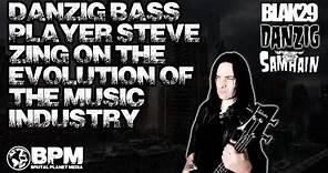 Steve Zing of Danzig / Samhain on the Evolution of the Music Industry
