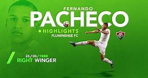 Fernando Pacheco - Highlights ( Fluminense FC)