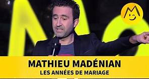 Mathieu Madénian - "Les Années de Mariage"