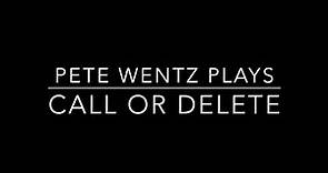 Pete Wentz plays Call Or Delete (Michael Clifford & Dan Howell)