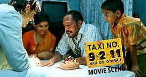 John Abraham Brings Nana Patekar's Family Back On Their Birthday | Taxi No. 9211 | Movie Scene