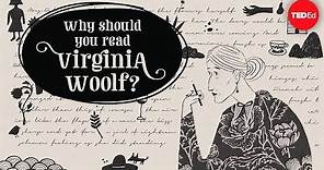 Why should you read Virginia Woolf? - Iseult Gillespie