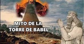 Origen del mito de la torre de Babel
