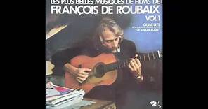 Les plus belles musiques de film de FRANCOIS DE ROUBAIX Volume 1 Face A