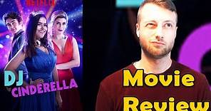 DJ Cinderella (2019) - Netflix Movie Review (Non-Spoiler)