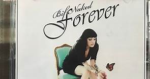 Bif Naked - Bif Naked Forever: Acoustic Hits & Other Delights