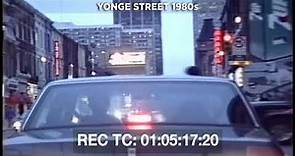 Yonge Street (Ultra Rare) - Toronto - Driving Tour - Early 1980s