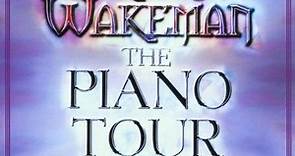 Rick Wakeman - The Piano Tour Live