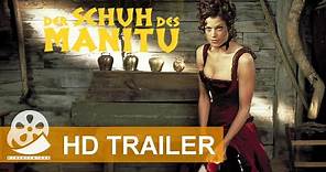 DER SCHUH DES MANITU (2001) - HD Trailer Deutsch