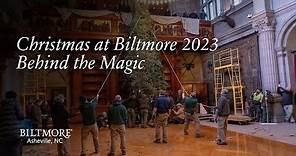 Christmas at Biltmore 2023: “Behind the Magic”| Biltmore, Asheville, NC