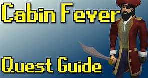 RSQuest: Cabin Fever Quest Guide [ Runescape | RS3 ]