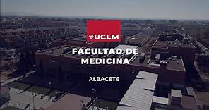 Vídeo presentación: Facultad de Medicina de Albacete UCLM
