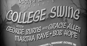 College Swing (1938) | Full Movie | w/ George Burns, Gracie Allen, Bob Hope, Martha Raye, Edward Everett Horton, Betty Grable