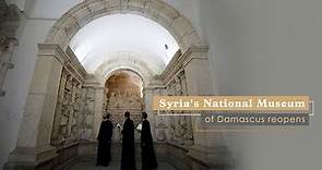Live: Syria's National Museum of Damascus reopens 大马士革国家博物馆时隔六年重新开放