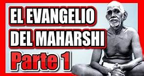 📜 EL EVANGELIO DEL MAHARSHI - Sri Ramana Maharshi - *AudioLibro* - [VOZ HUMANA] - Español - Parte 1📚