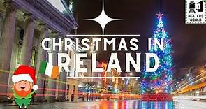 Christmas in Ireland: Irish Christmas Traditions