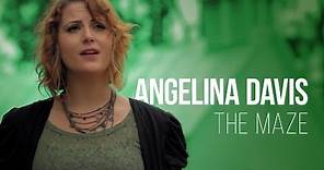 Angelina Davis - The Maze