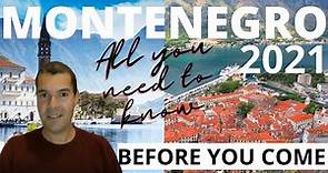 Montenegro Travel Guide 2021 / Kotor Bay tips