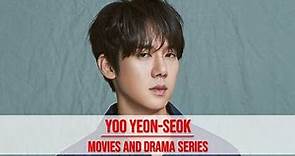 Yoo Yeon Seok Filmography - Movies and Drama Series