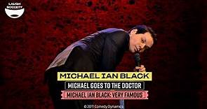Michael Ian Black - Very Famous: Michael Goes To The Doctor