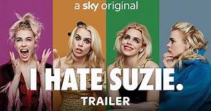 I Hate Suzie | Trailer | Sky Atlantic