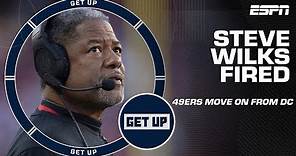 49ers fire DC Steve Wilks: Harry Douglas is APPALLED & DISAPPOINTED | Get Up
