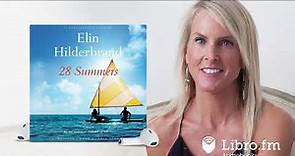 28 Summers by Elin Hilderbrand (Audiobook Excerpt)