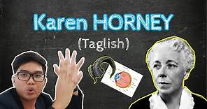 Karen HORNEY | Psychoanalytic Social Theory | Theories of Personality | Taglish